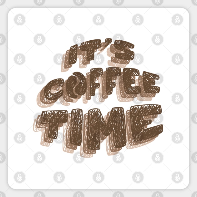 It's Coffee Time Sticker by laimutyy